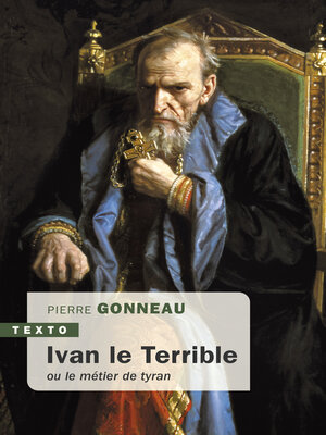 cover image of Ivan le Terrible ou le métier de tyran